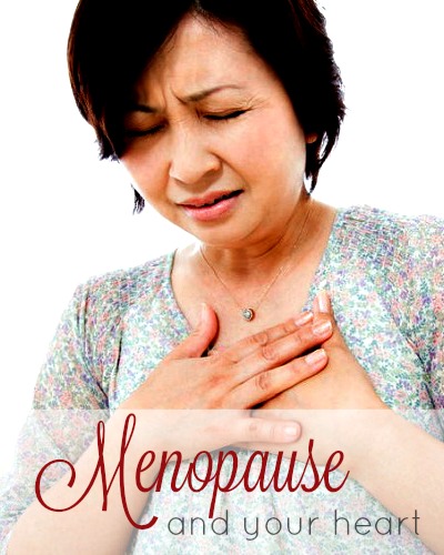 Menopause and your Heart
